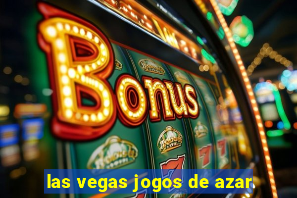 las vegas jogos de azar